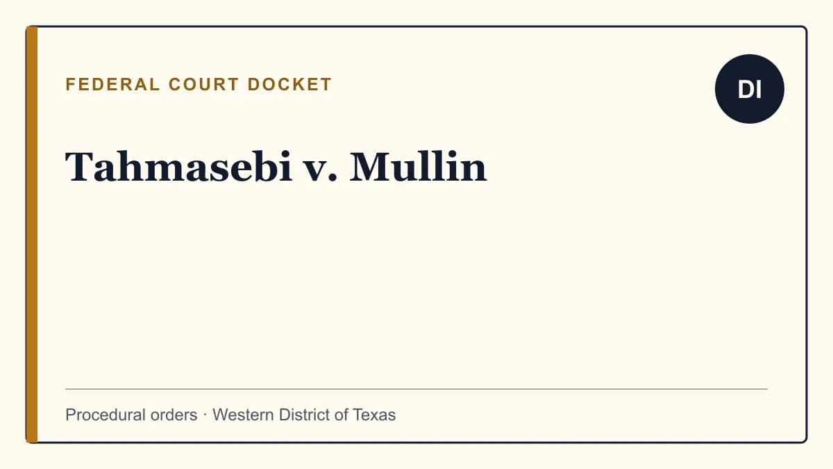 Source card for the Tahmasebi v. Mullin federal court docket