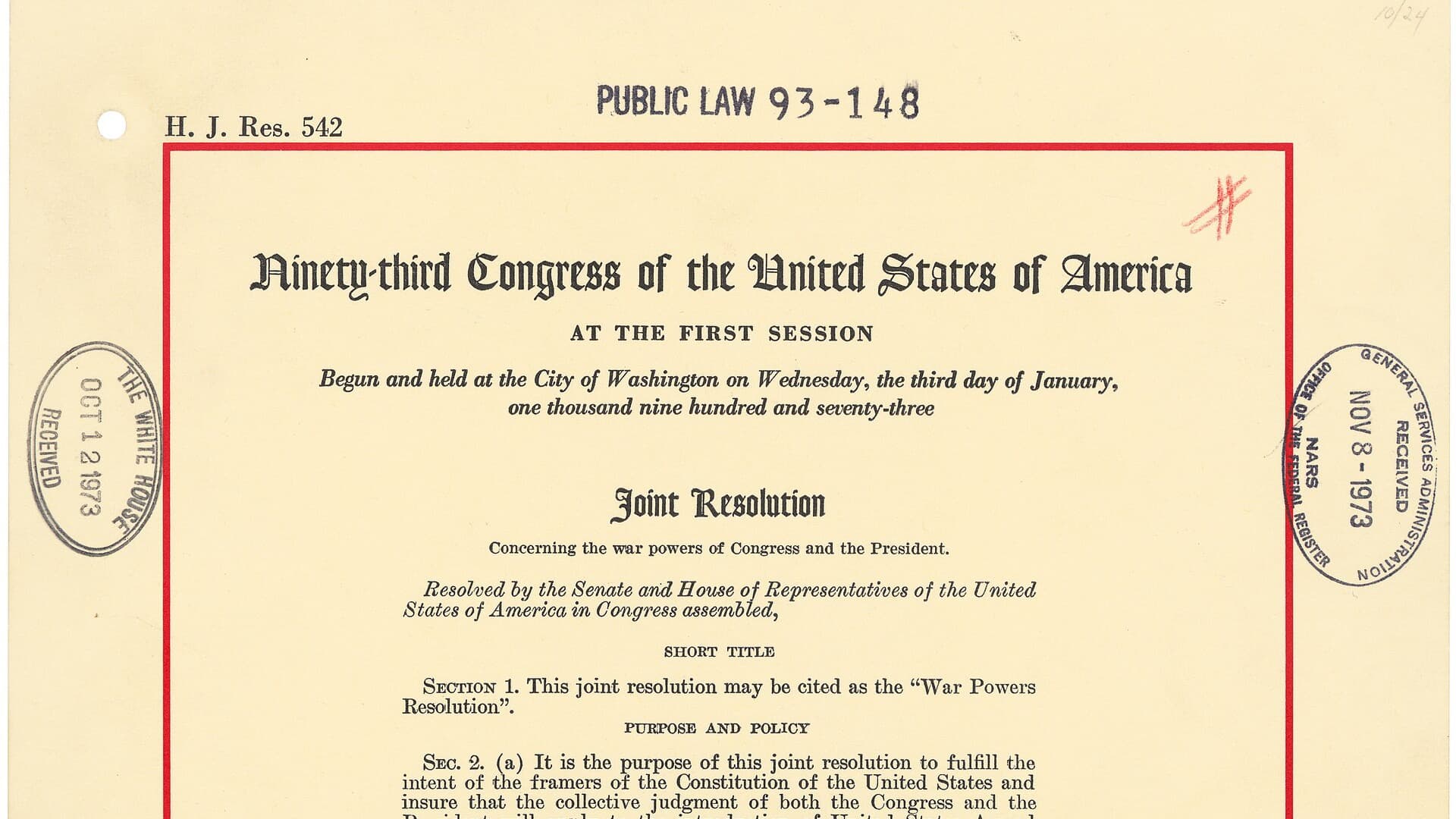 Top of the first page of the enrolled War Powers Resolution, stamped "Public Law 93-148," with the heading "Joint Resolution, Concerning the war powers of Congress and the President" and White House and National Archives received stamps.