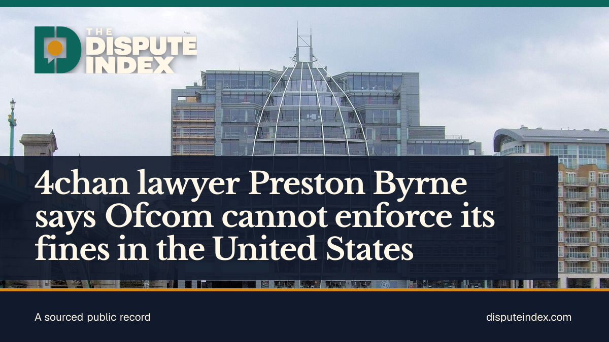 Share card: 4chan lawyer Preston Byrne says Ofcom cannot enforce its fines in the United States