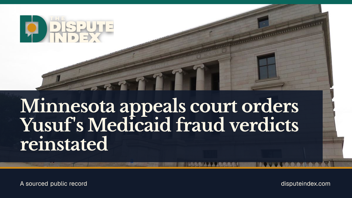 Share card: Minnesota appeals court orders Yusuf's Medicaid fraud verdicts reinstated