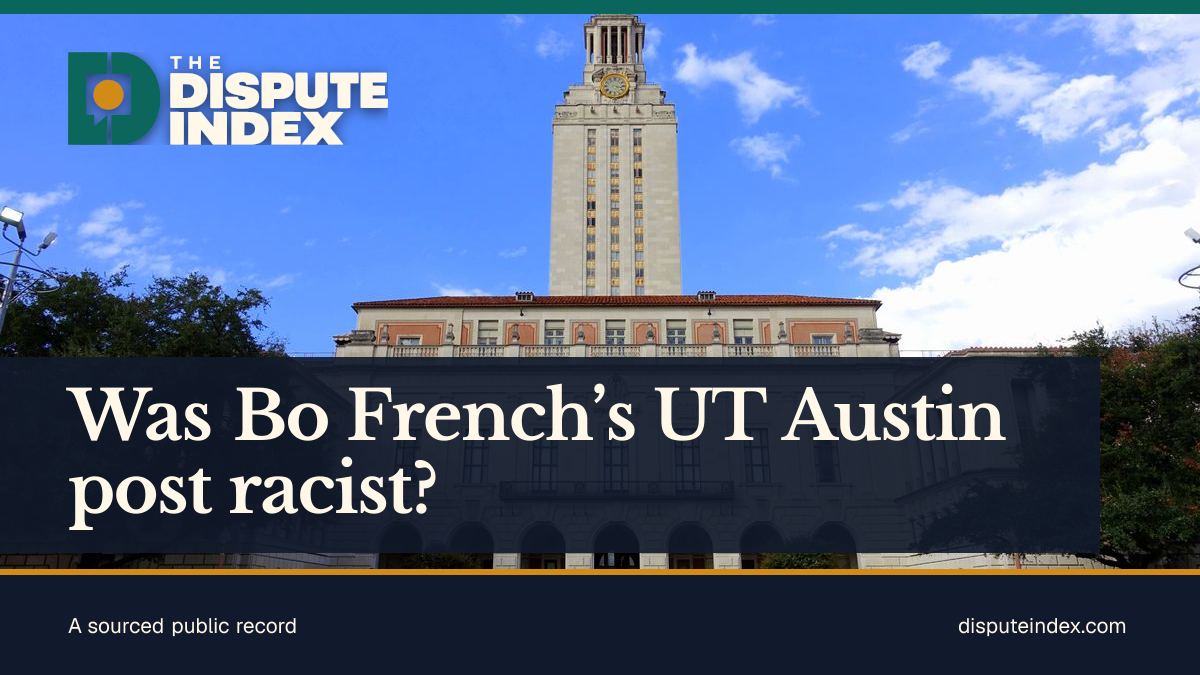 Share card: Was Bo French’s UT Austin post racist?