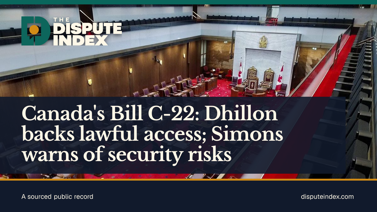 Share card: Canada's Bill C-22: Dhillon backs lawful access; Simons warns of security risks