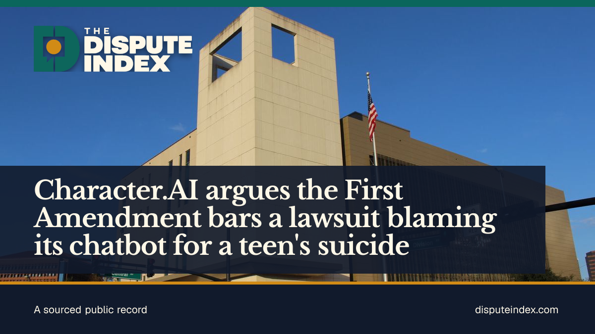 Share card: Character.AI argues the First Amendment bars a lawsuit blaming its chatbot for a teen's suicide