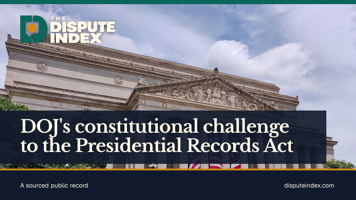 Share card: DOJ's constitutional challenge to the Presidential Records Act