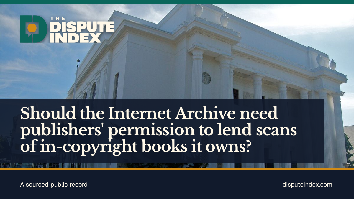 Share card: Should the Internet Archive need publishers' permission to lend scans of in-copyright books it owns?