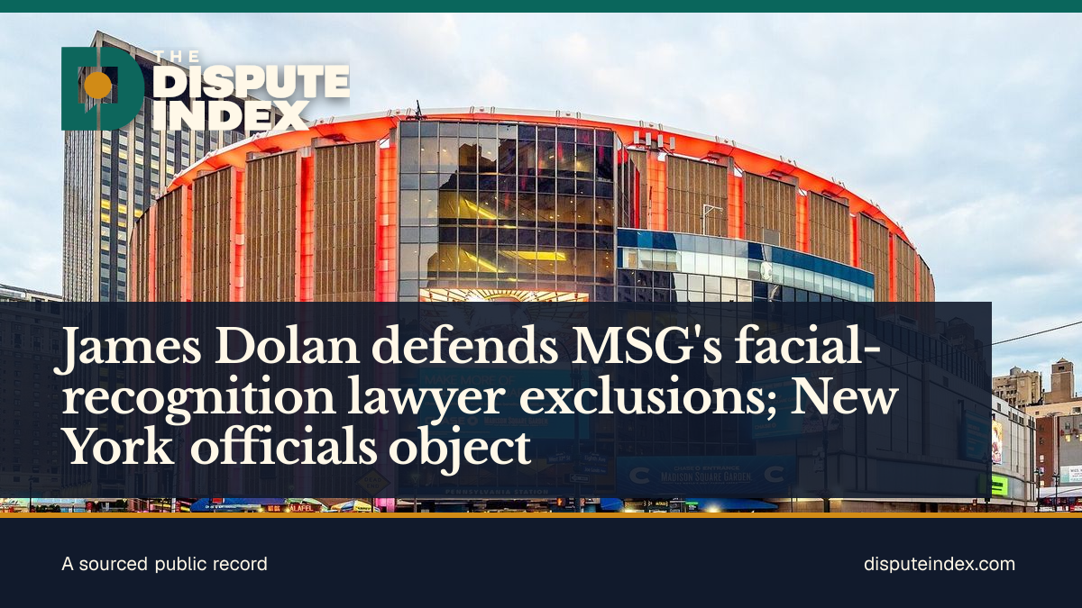 Share card: James Dolan defends MSG's facial-recognition lawyer exclusions; New York officials object