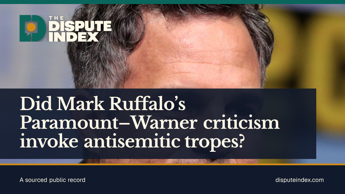 Share card: Did Mark Ruffalo’s Paramount–Warner criticism invoke antisemitic tropes?