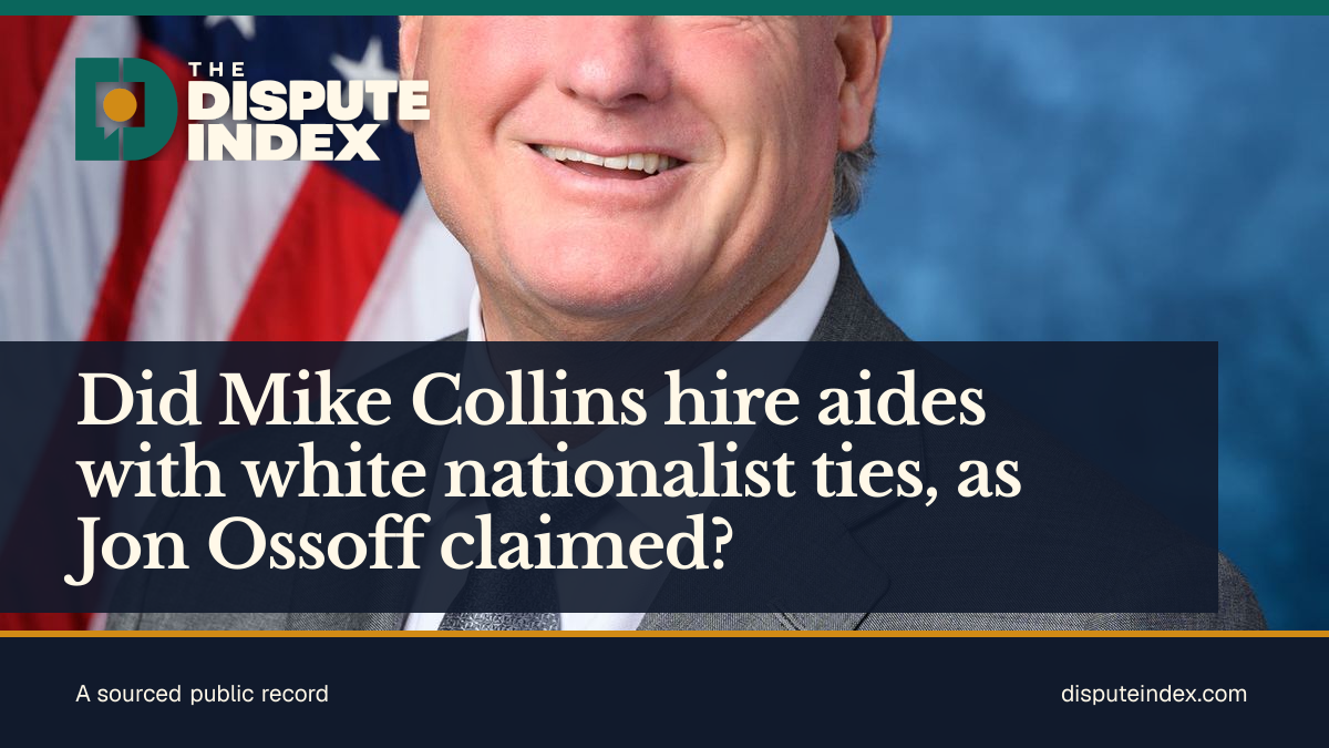 Share card: Did Mike Collins hire aides with white nationalist ties, as Jon Ossoff claimed?
