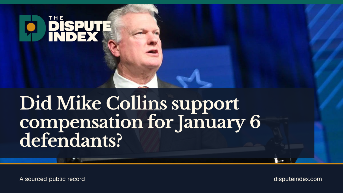 Share card: Did Mike Collins support compensation for January 6 defendants?