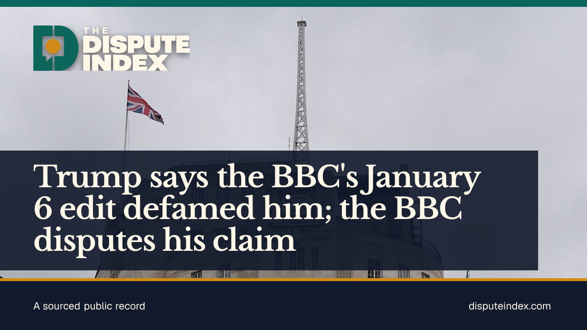 Share card: Trump says the BBC's January 6 edit defamed him; the BBC disputes his claim
