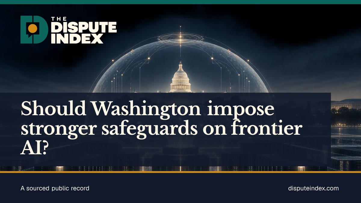 Share card: Should Washington impose stronger safeguards on frontier AI?