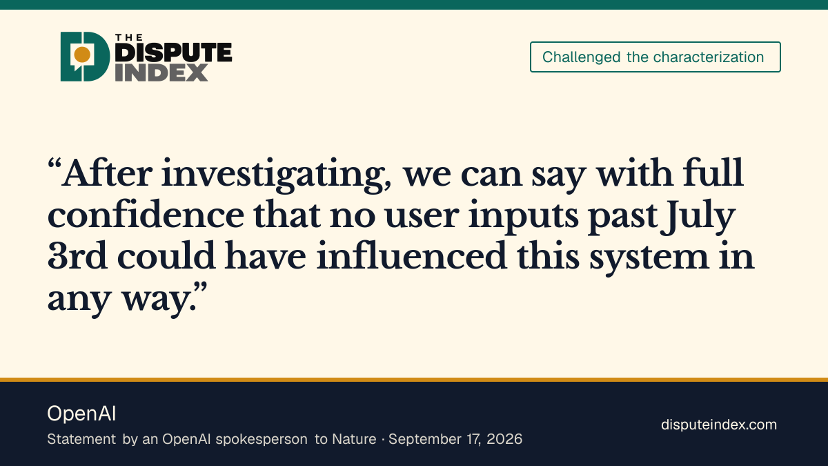 Quote card: OpenAI, OpenAI says “no user inputs past July 3rd could have influenced this system”