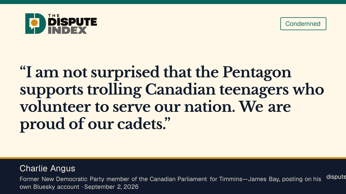 Quote card: Charlie Angus, Former Canadian MP Charlie Angus says the Pentagon is "trolling Canadian teenagers who volunteer to serve our nation"