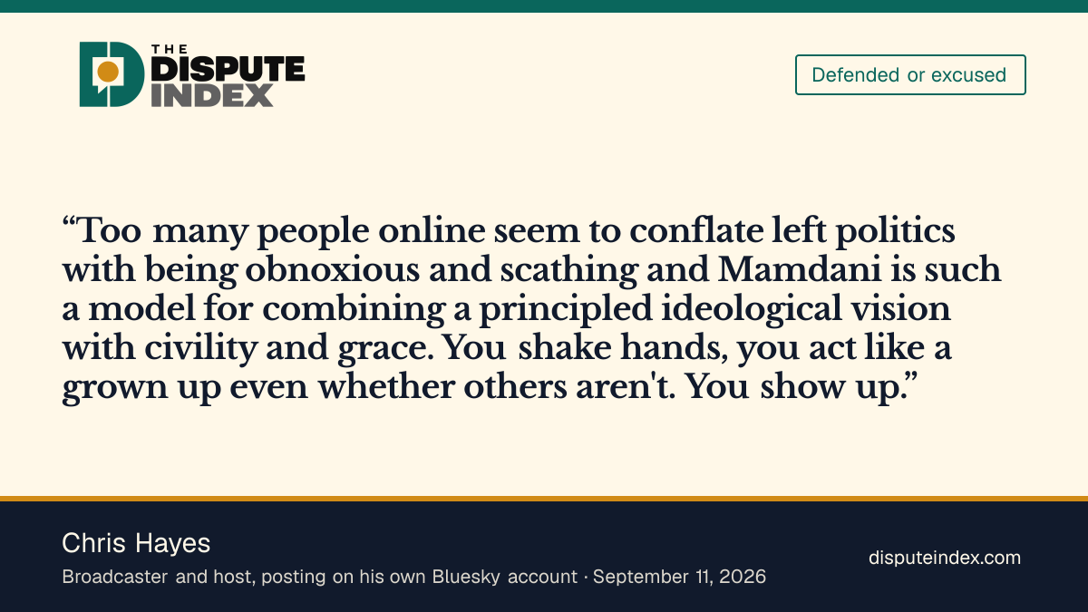 Quote card: Chris Hayes, Chris Hayes says Mamdani modelled "civility and grace" by showing up and shaking hands