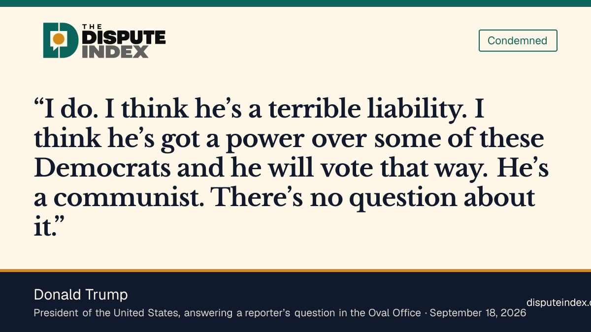 Quote card: Donald Trump, Trump calls Piker “a terrible liability” for Democrats