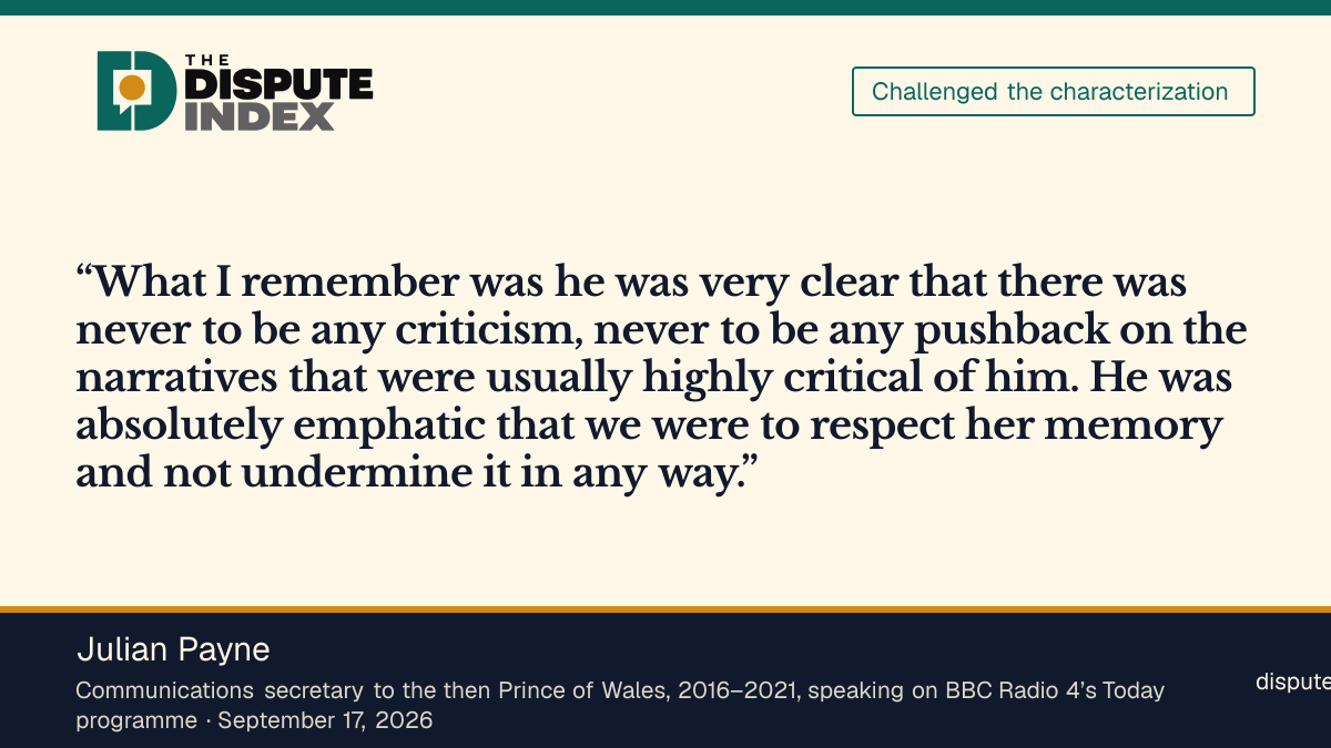 Quote card: Julian Payne, Charles’s former communications secretary: “never to be any criticism” of Diana