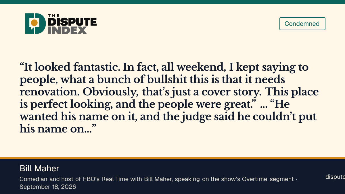 Quote card: Bill Maher, Bill Maher calls the Kennedy Center renovation claim “just a cover story” and says Trump “wanted his name on it”