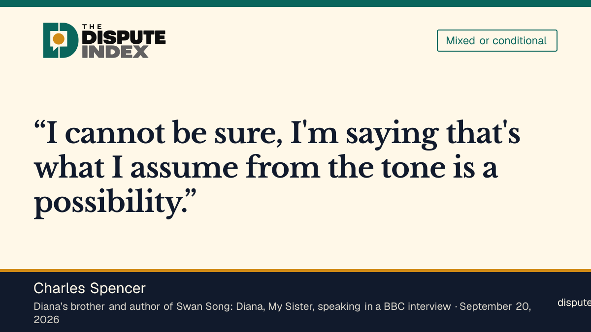 Quote card: Charles Spencer, Spencer says his inference about Charles’s motive is not certain