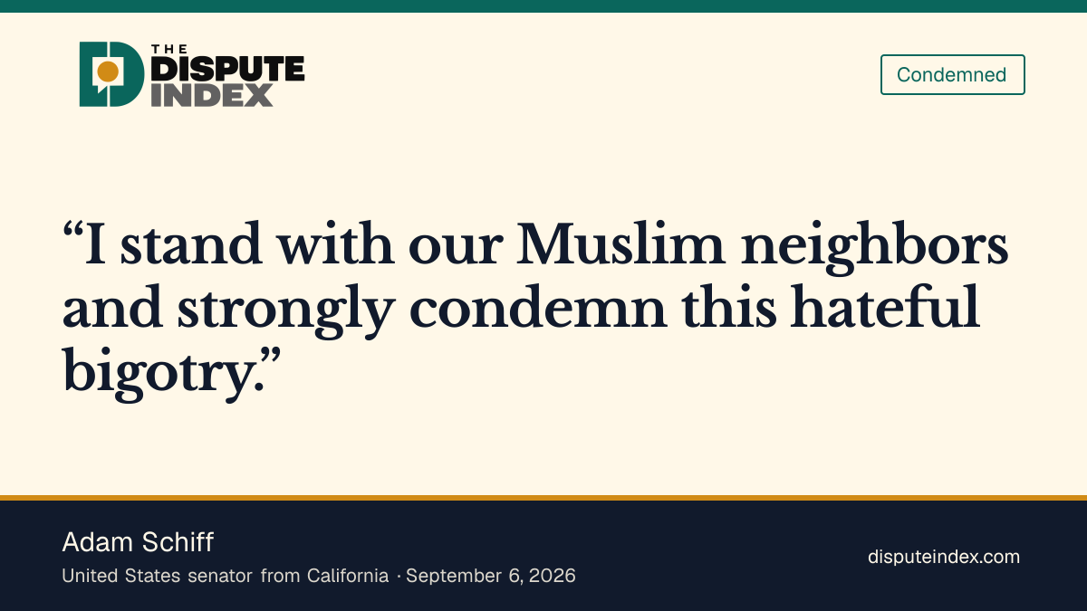 Quote card: Adam Schiff, Adam Schiff condemns Yousef's anti-Muslim remarks at Jewish summit