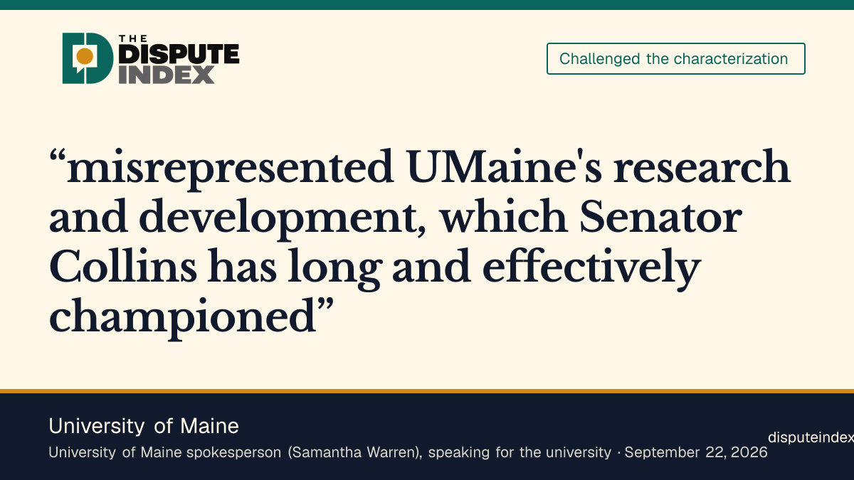 Quote card: University of Maine, University of Maine disputes ProPublica's characterization of its Navatek-linked research