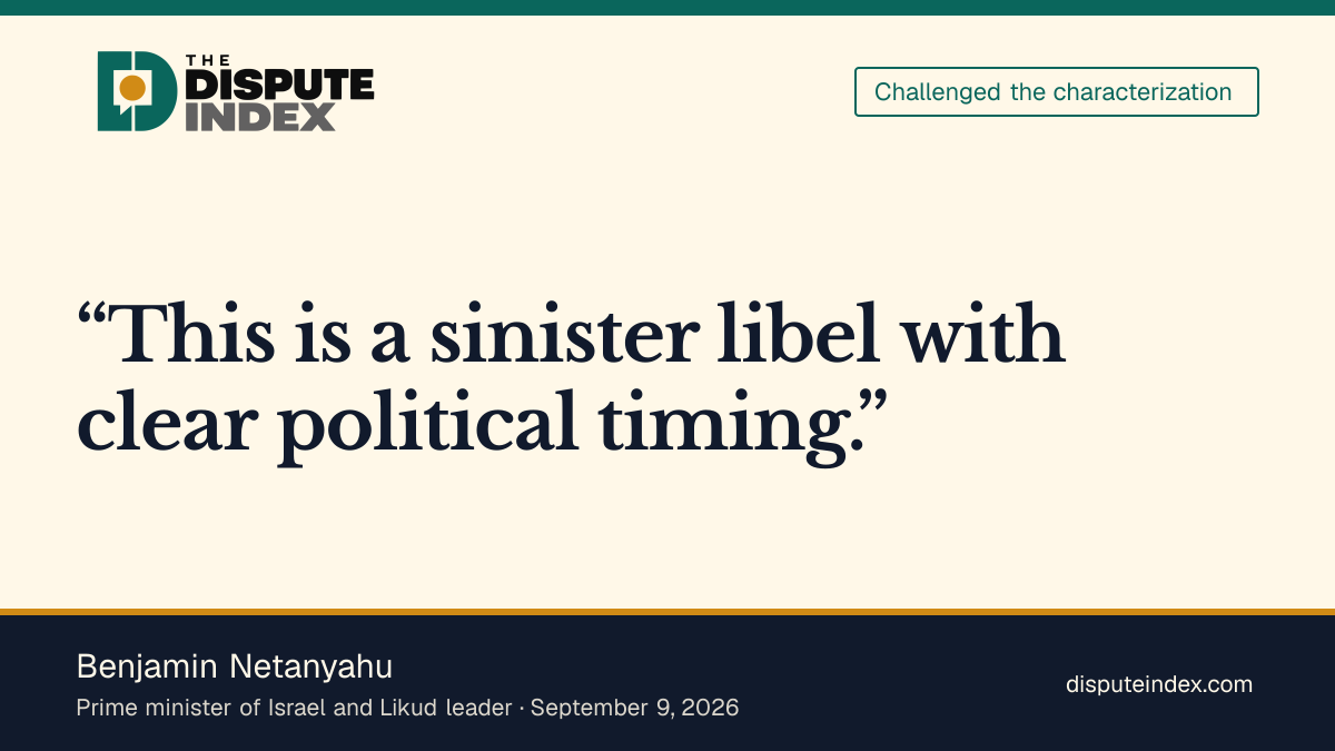 Quote card: Benjamin Netanyahu, Netanyahu denies UAE warning report, calls it election-timed libel