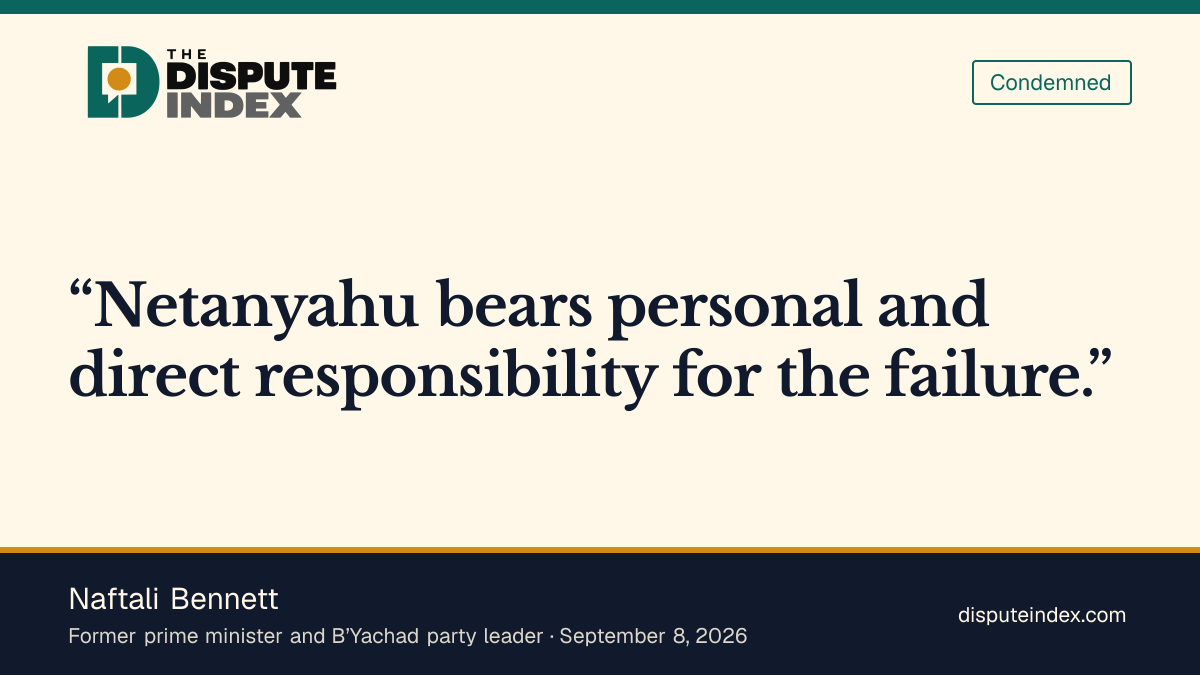 Quote card: Naftali Bennett, Naftali Bennett blames Netanyahu for UAE Hamas warning failure