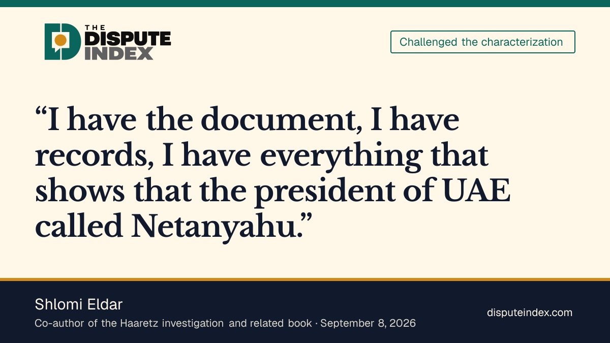 Quote card: Shlomi Eldar, Shlomi Eldar says he has documents proving the UAE warned Netanyahu