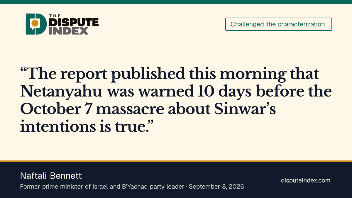 Quote card: Naftali Bennett, Naftali Bennett affirms Netanyahu was warned before the October 7 attack