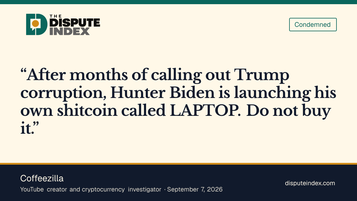 Quote card: Coffeezilla, Coffeezilla calls Hunter Biden's LAPTOP token a shitcoin, warns fans off