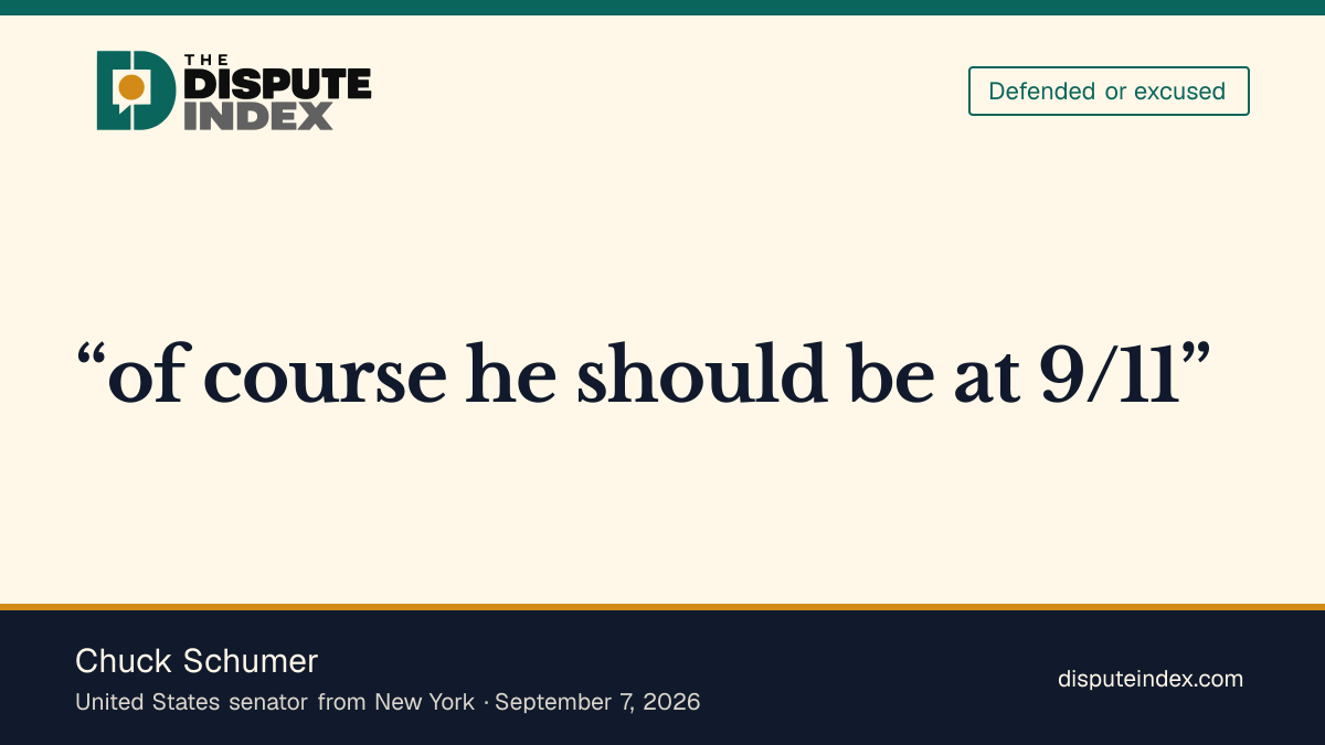 Quote card: Chuck Schumer, Chuck Schumer says Mamdani should attend the 9/11 memorial as mayor