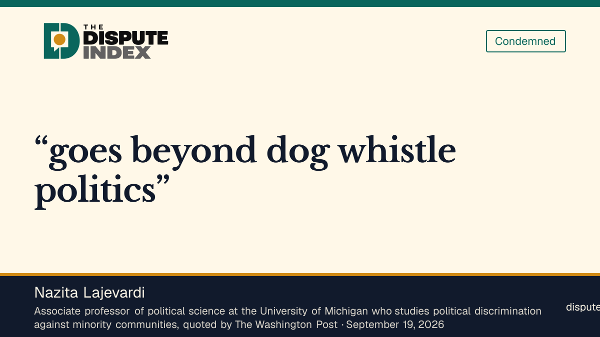 Quote card: Nazita Lajevardi, Nazita Lajevardi says the ad “goes beyond dog whistle politics”