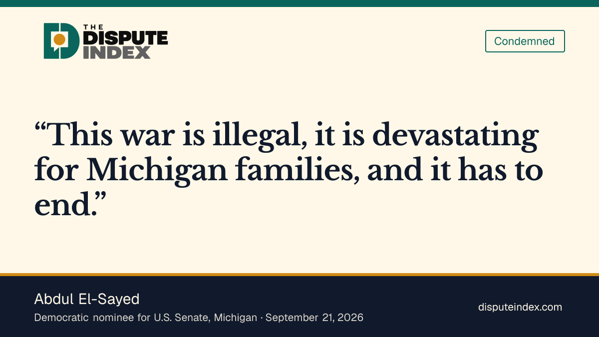 Quote card: Abdul El-Sayed, Abdul El-Sayed says the Iran war has to end