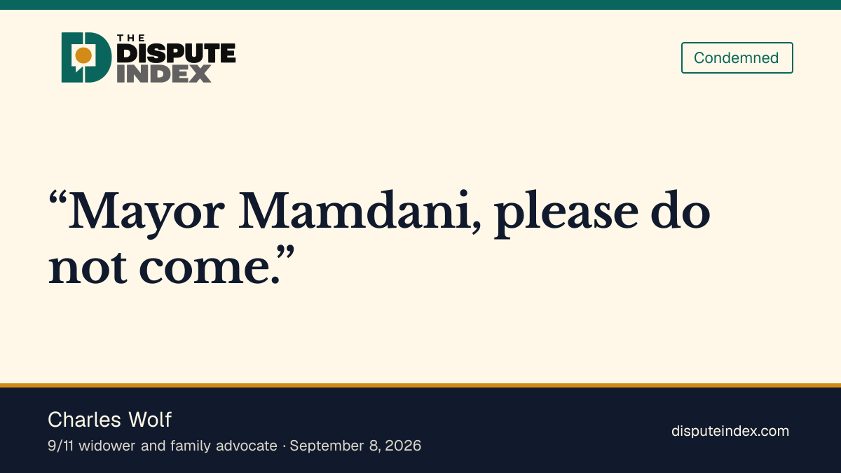 Quote card: Charles Wolf, Charles Wolf asks Mamdani not to attend New York's 9/11 memorial