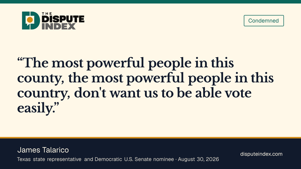 Quote card: James Talarico, James Talarico says powerful officials want voting to be harder
