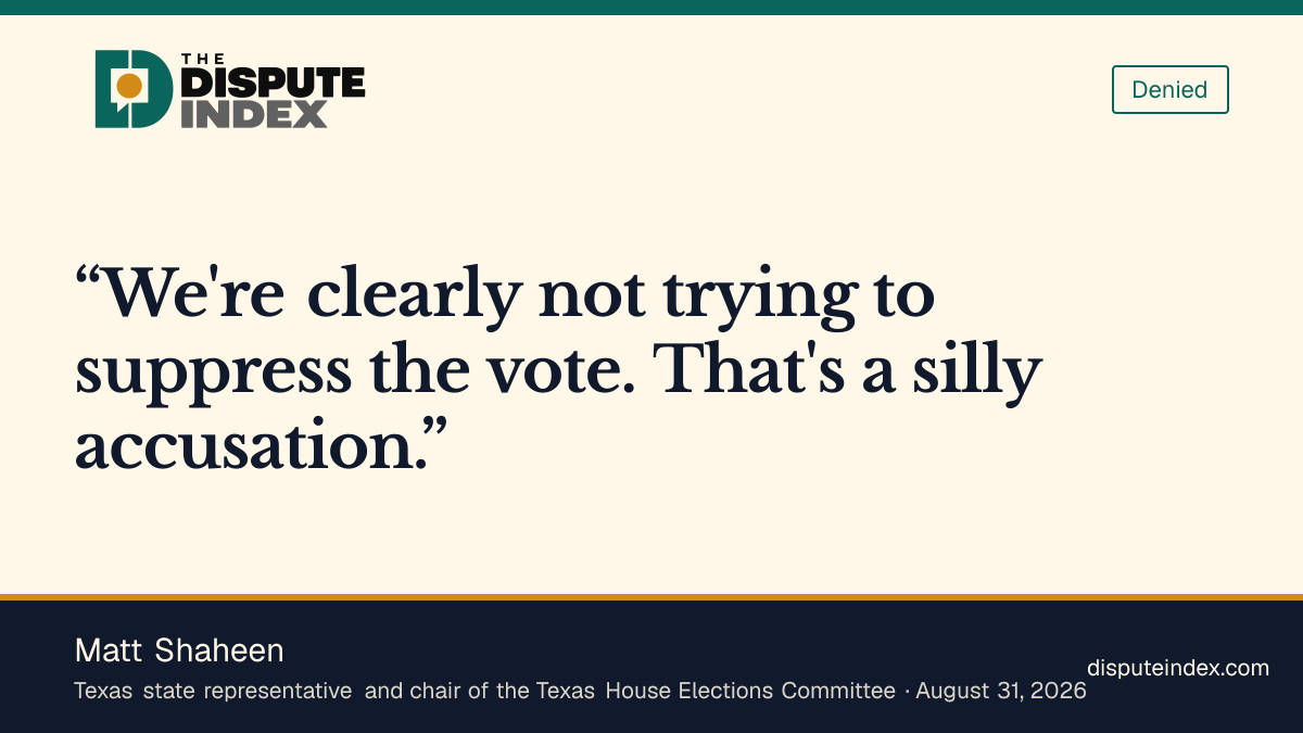 Quote card: Matt Shaheen, Matt Shaheen denies that Texas polling-site reductions are meant to suppress the vote