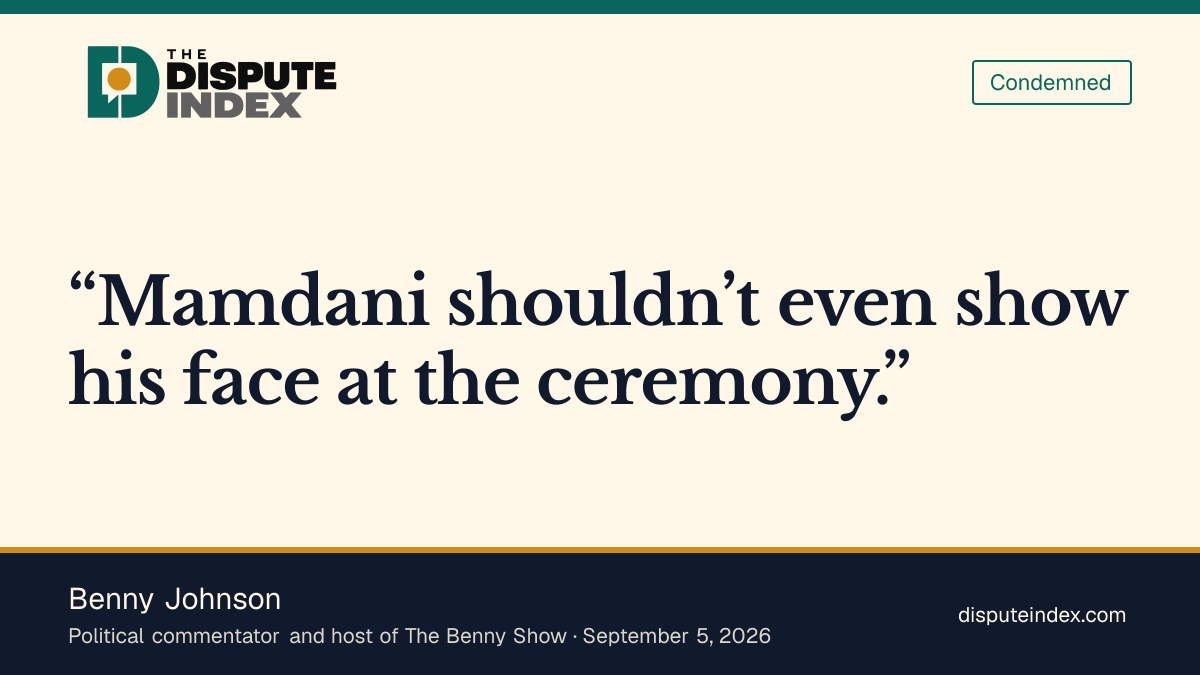 Quote card: Benny Johnson, Benny Johnson: Mamdani “shouldn’t even show his face” at the 9/11 ceremony