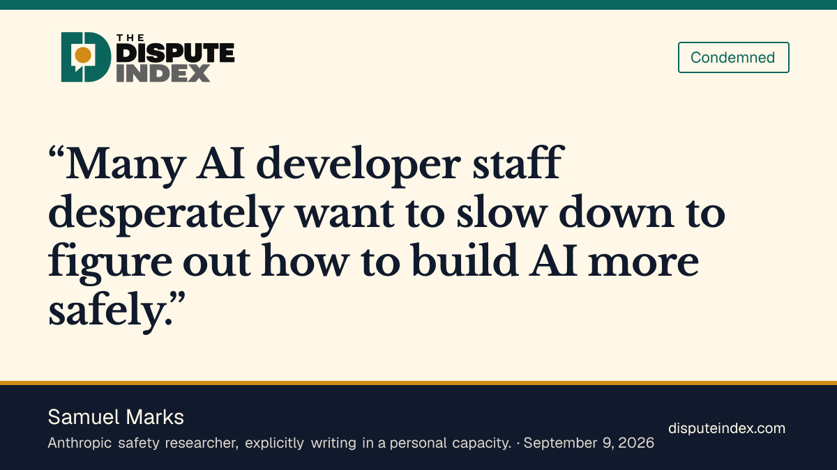 Quote card: Samuel Marks, Samuel Marks says AI developer staff want to slow down to build safely