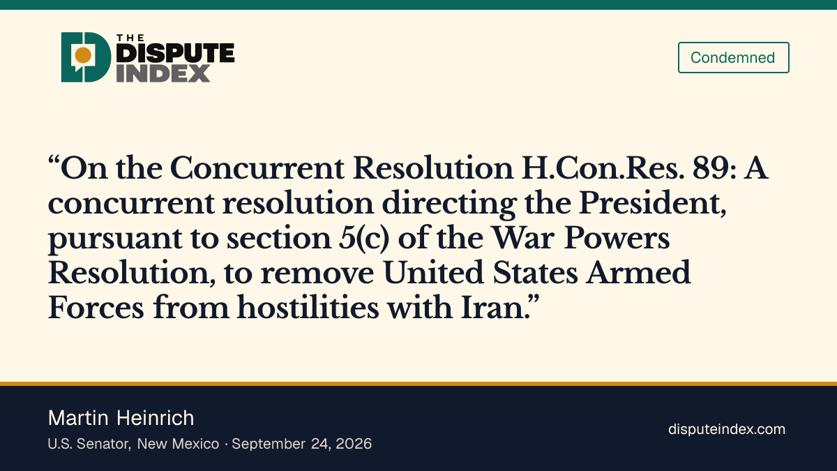Quote card: Martin Heinrich, Senate vote: Yea on H.Con.Res. 89 (Iran war powers)