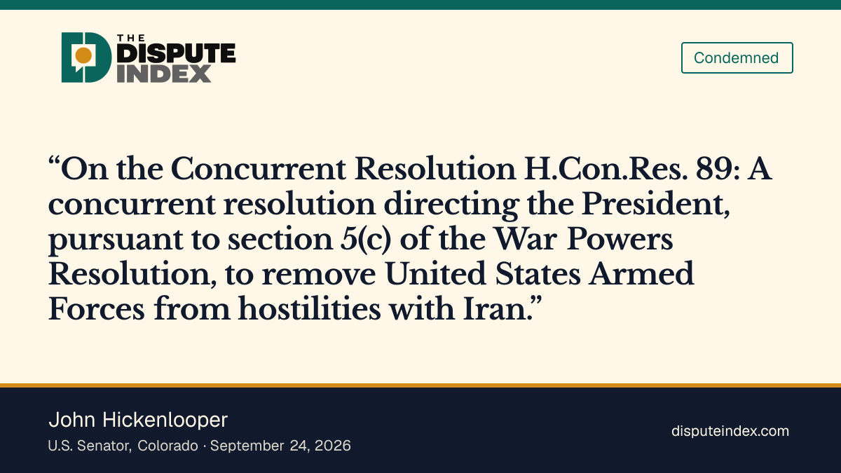 Quote card: John Hickenlooper, Senate vote: Yea on H.Con.Res. 89 (Iran war powers)