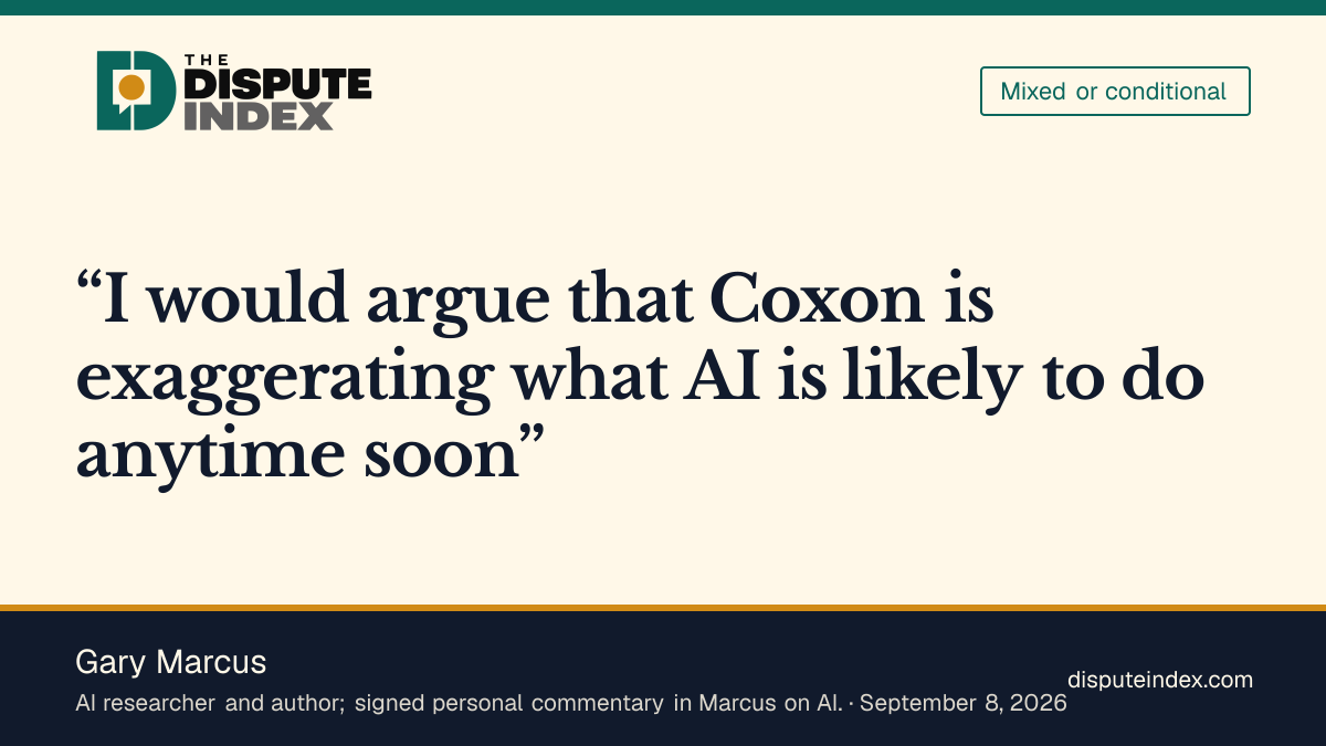 Quote card: Gary Marcus, Gary Marcus disputes Coxon's near-term AI capability predictions