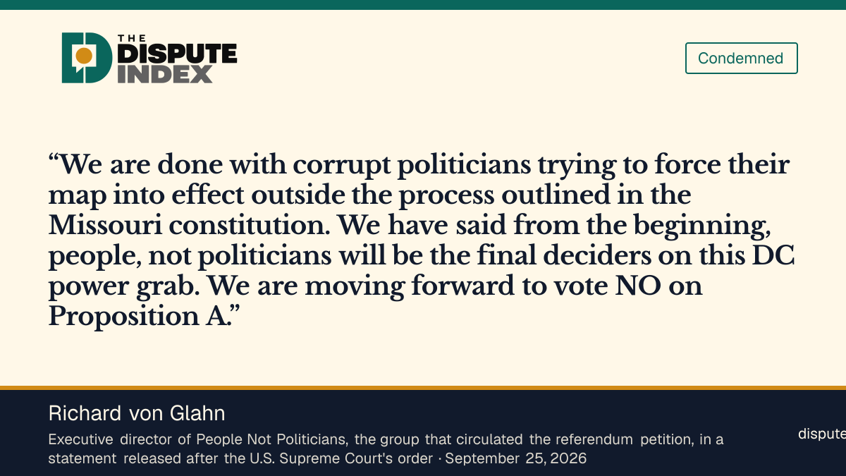 Quote card: Richard von Glahn, Richard von Glahn says People Not Politicians is "done with corrupt politicians trying to force their map into effect"