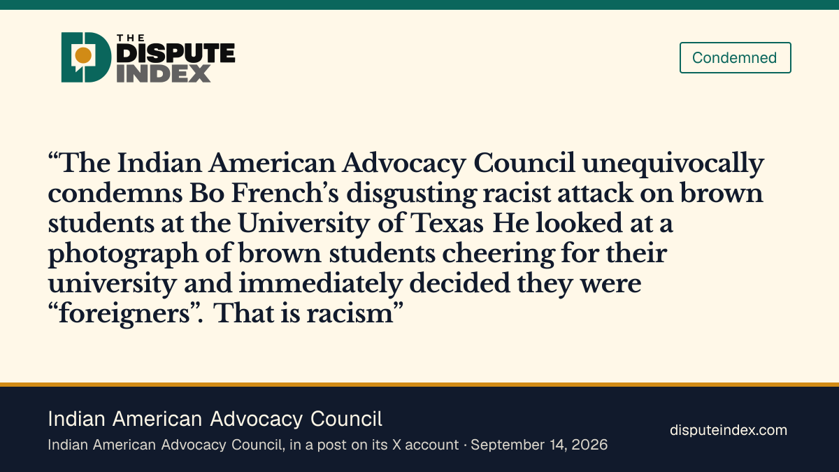 Quote card: Indian American Advocacy Council, Indian American Advocacy Council condemns French's post about UT students as racist