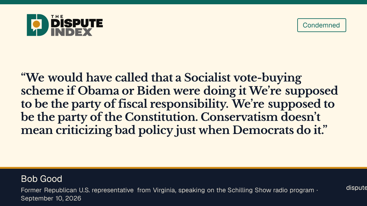 Quote card: Bob Good, Bob Good says Republicans would have criticized Trump's $5,000 pledge if a Democrat made it