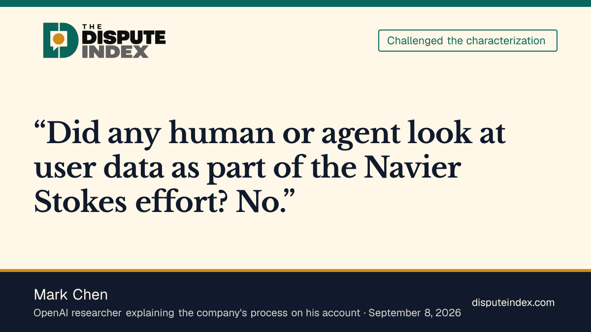 Quote card: Mark Chen, Mark Chen denies OpenAI accessed user data in Navier Stokes effort