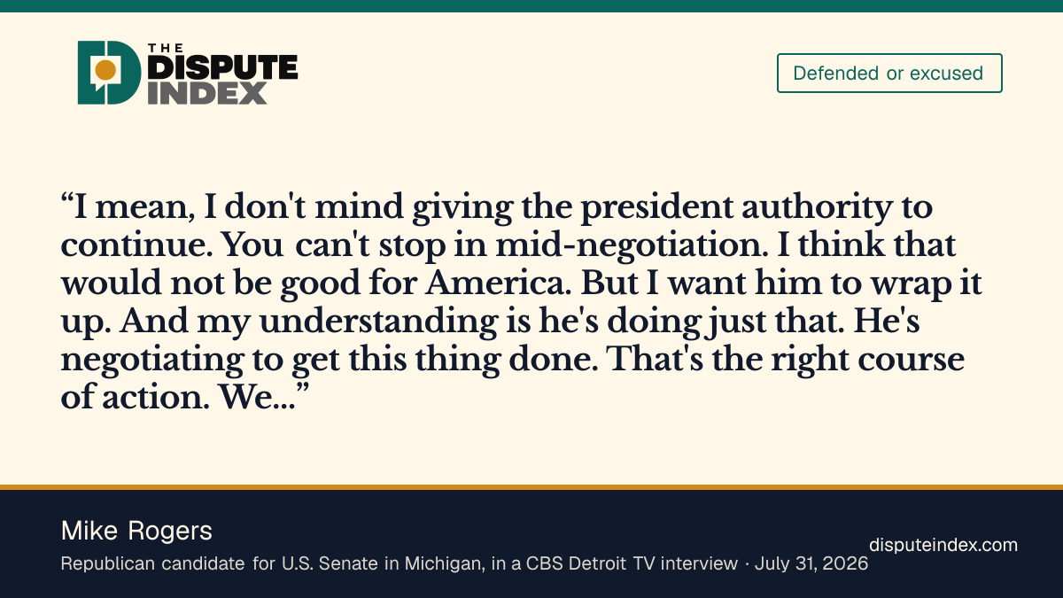 Quote card: Mike Rogers, Mike Rogers says the president should keep authority to continue the Iran war during negotiations