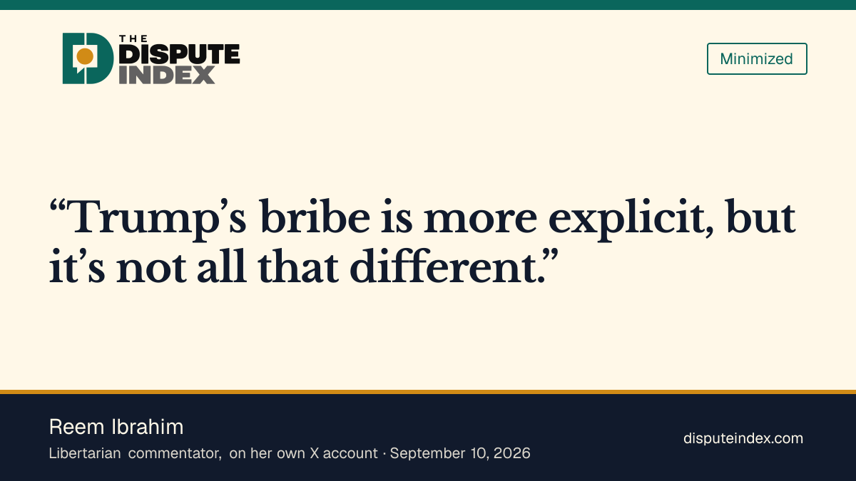 Quote card: Reem Ibrahim, Reem Ibrahim calls Trump's $5,000 pledge an explicit but familiar bribe