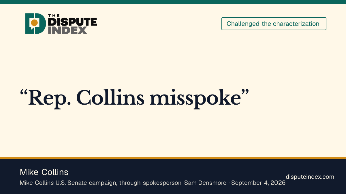 Quote card: Mike Collins, Mike Collins says he misspoke and meant Medicaid, not Social Security