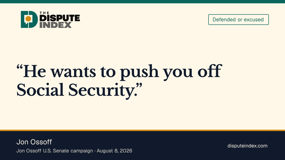 Quote card: Jon Ossoff, Jon Ossoff's ad says Mike Collins wants to push people off Social Security