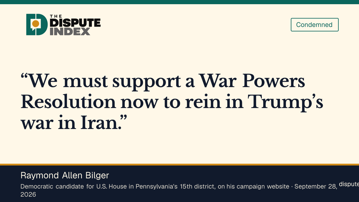 Quote card: Raymond Allen Bilger, Ray Bilger says he supports a War Powers Resolution on the Iran war