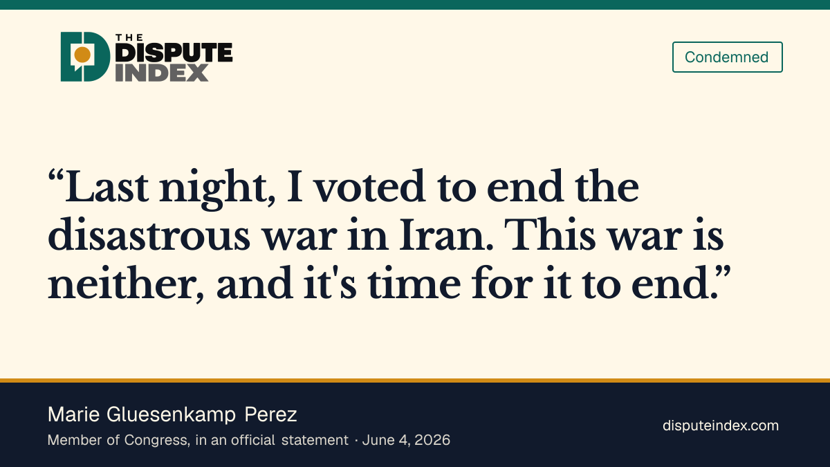 Quote card: Marie Gluesenkamp Perez, Marie Gluesenkamp Perez says she voted to end the Iran war